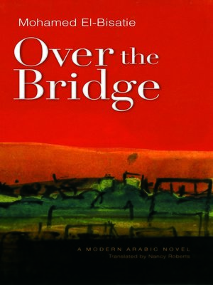cover image of Over the Bridge